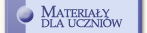 Materiay dla uczniw