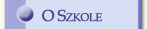 O Szkole